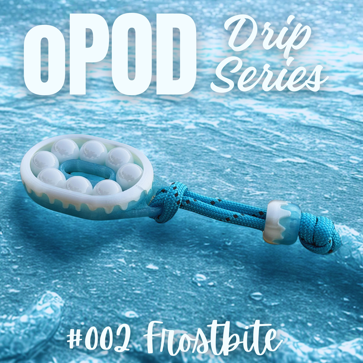 oPOD Drip Series